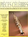 Pieces Celebres Pour Saxophone Soprano