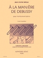 A La Maniere De Debussy