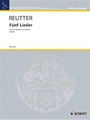 5 Lieder Op. 58