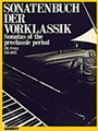 Sonatas of the Pre Classic Period
