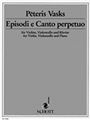 Episodi E Canto Perpetuo Pf Trio