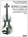 Play American - Songs & Pieces