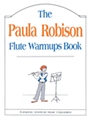 Paula Robison Flute Warmups Book
