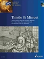 Thistle & Minuet