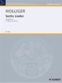 6 Songs (1956-57, revised 2003)