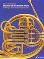 Mastery Of The French Horn