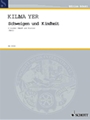 Schweigen und Kindheit
