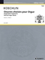 Selected Organ Works  Volume 2