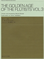 Golden Age Of The Flutists  Volume 3