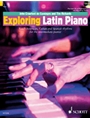 Exploring Latin Piano