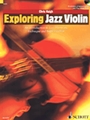 Exploring Jazz Violin
