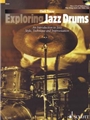 Exploring Jazz Drums