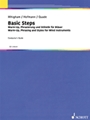 Basic Steps -  Warm-Up, Phrasing and Styles for Wind Band