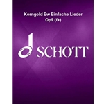 Korngold Ew Einfache Lieder Op9 (fk)