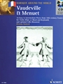 Vaudeville Et Menuet
