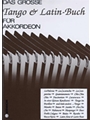 Das Grosse Tango & Latin Buch