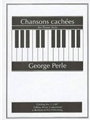 Chansons Cachees: Song Without Words