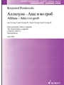 Alliluia und Áscä i wo grob - from Utrenja I and Utrenja II