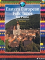 Eastern European Folk Tunes for Piano