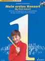 My First Concert: 25 Easy Concert Pieces from 5 Centuries
