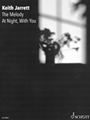 The Melody at Night, with You