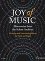 Joy of Music - Discoveries from the Schott Archives