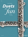 Duets for Fun: Flutes - Original Works From the Baroque to the Modern Era