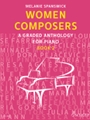 Women Composers, Book 2 - A Graded Anthology for Piano