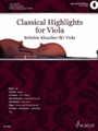 Classical Highlights for Viola - Arranged for Viola and Piano Book and Audio Online