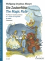 The Magic Flute K. 620 - Get to Know Classical Masterpieces Simple Arrangements for Piano
