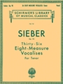 36 Eight-measure Vocalises Tenor Opus 95