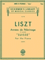 Annees De Pelerinage  Book 1 Suisse