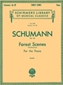 Forest Scenes  Opus 82  (Waldszenen)