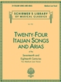 24 Italian Songs & Arias