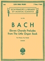 11 Chorale Preludes From Orgelbuchlein