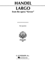 Largo  From Xerxes