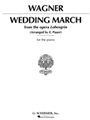 Wedding March  From "Lohengrin"