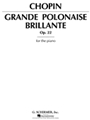Grande Polonaise Brilliante & Andante Spianato Opus 22