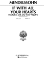 If With All Your Hearts From "Elijah"