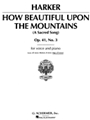 How Beautiful Upon The Mountains