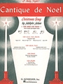 Cantique De Noel  (O Holy Night)