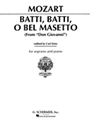 Batti Batti O Bel Masetto