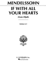 If With All Your Hearts From "Elijah"