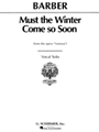 Must The Winter Come So Soon