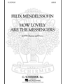 How Lovely Are The Messengers