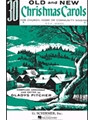 30 Old & New Christmas Carols