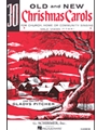 30 Old & New Christmas Carols