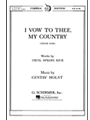 I Vow To Thee My Country