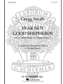 Fear Not Good Shepherds