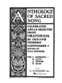 Anthology Of Sacred Song Volume 1